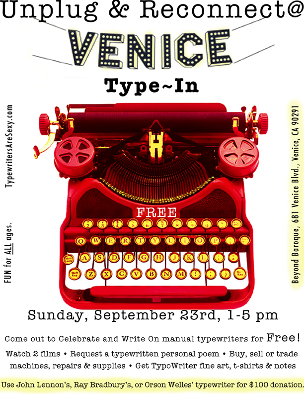 Venice Type~In, Sunday, September 23, 1-5 pm is FREE.