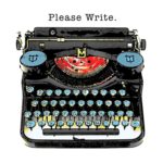 please write. typewriter art by la marler